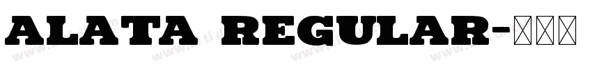 Alata Regular字体转换